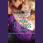 At the Duke's Pleasure by  Tracy Anne Warren audiobook