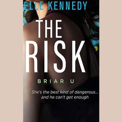 The Risk by Elle Kennedy audiobook