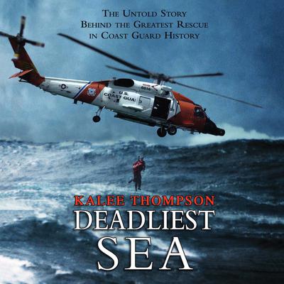 Deadliest Sea by Kalee Thompson audiobook