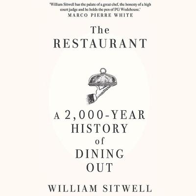 The Restaurant by William Sitwell audiobook