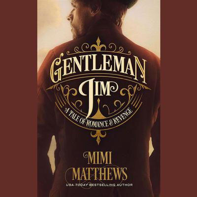 Gentleman Jim by Mimi Matthews audiobook
