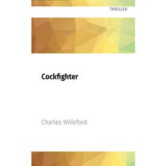 Cockfighter by Charles Willeford audiobook