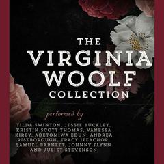 The Virginia Woolf Collection by Virginia Woolf audiobook