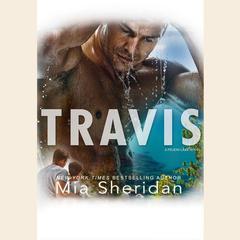 Travis by Mia Sheridan audiobook