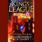 Ruin of Kings by  JN Chaney audiobook
