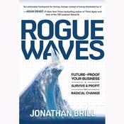 Rogue Waves by  Jonathan Brill audiobook