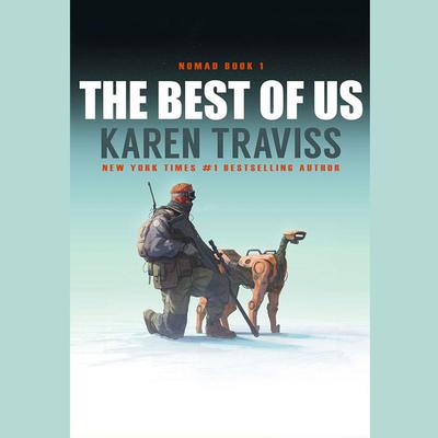 The Best of Us by Karen Traviss audiobook