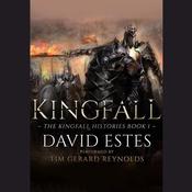 Kingfall by  David Estes audiobook