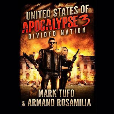 United States of Apocalypse 3 by Mark Tufo audiobook