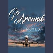 Go Around by  E.J. Noyes audiobook