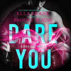 Dare You by Ella Frank audiobook