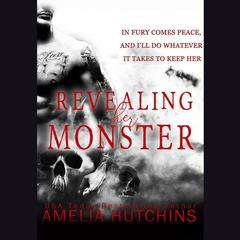 Revealing the Monster by Amelia Hutchins audiobook