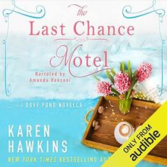 The Last Chance Motel by Karen Hawkins audiobook