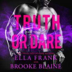 Truth or Dare by Ella Frank audiobook