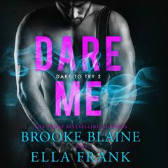 Dare Me by Ella Frank audiobook