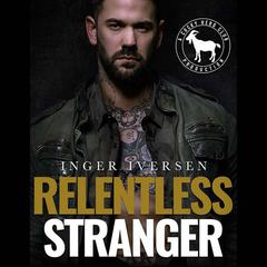 Relentless Stranger by Inger Iversen audiobook