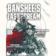 Banshee's Last Scream by Jason Anspach audiobook