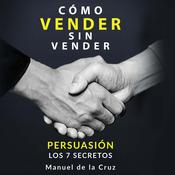 Como vender sin vender (Latin American) by  Manuel de la Cruz audiobook