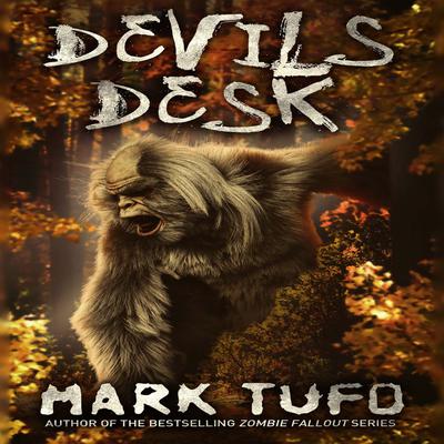 Devils Desk by Mark Tufo audiobook