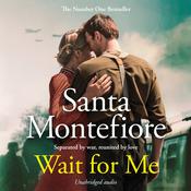 Wait for Me by  Santa Montefiore audiobook