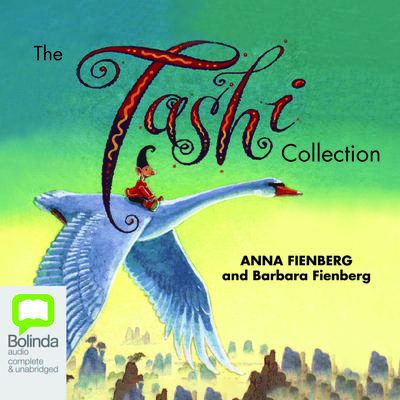 The Tashi Collection (7 in 1) by Anna Fienberg audiobook