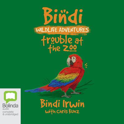 Trouble at the Zoo by Bindi Irwin audiobook