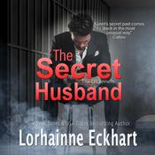 The Secret Husband by  Lorhainne Eckhart audiobook