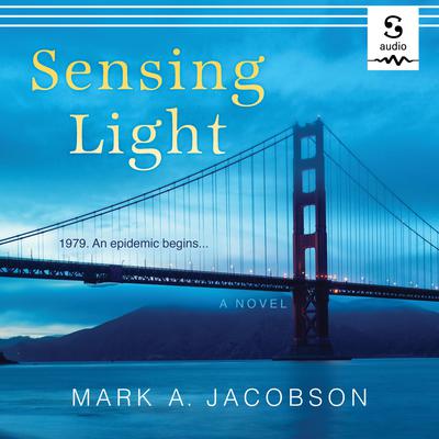 Sensing Light by Mark Jacobson audiobook