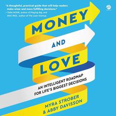 Money and Love by Myra Strober audiobook