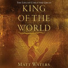 King of the World by Matt Waters audiobook