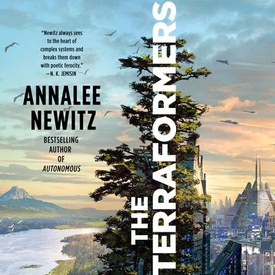 The Terraformers by Annalee Newitz audiobook