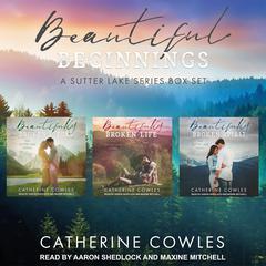 Beautiful Beginnings by Catherine Cowles audiobook