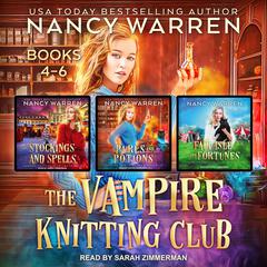 The Vampire Knitting Club Boxed Set by Nancy Warren audiobook