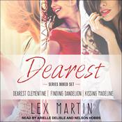 Dearest Series Boxed Set by  Lex Martin audiobook