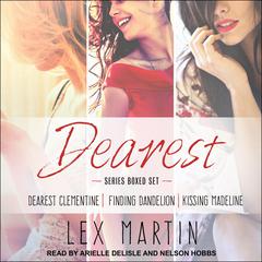 Dearest Series Boxed Set by Lex Martin audiobook