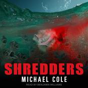 Shredders by  Michael Cole audiobook