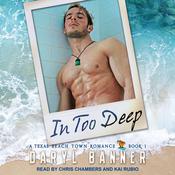 In Too Deep by  Daryl Banner audiobook