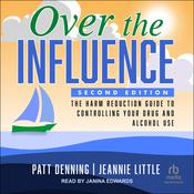 Over the Influence by  Patt Denning audiobook