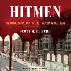Hitmen by Scott M. Deitche audiobook