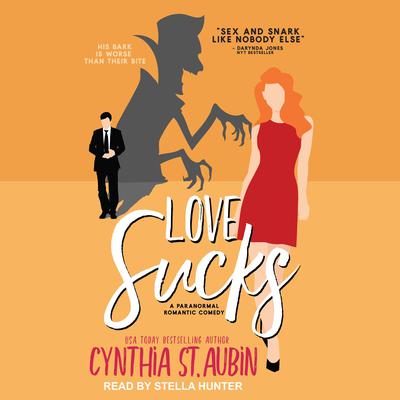 Love Sucks by Cynthia St. Aubin audiobook