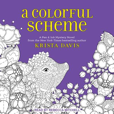 A Colorful Scheme by Krista Davis audiobook
