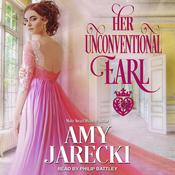 Her Unconventional Earl by  Amy Jarecki audiobook