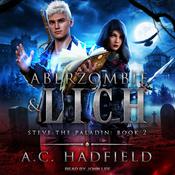 Aberzombie & Lich by  A.C. Hadfield audiobook