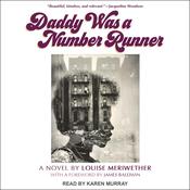 Daddy Was a Number Runner by  Louise Meriwether audiobook