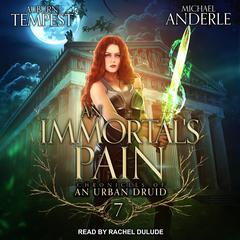 An Immortal’s Pain by Michael Anderle audiobook
