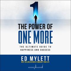 The Power of One More by Ed Mylett audiobook