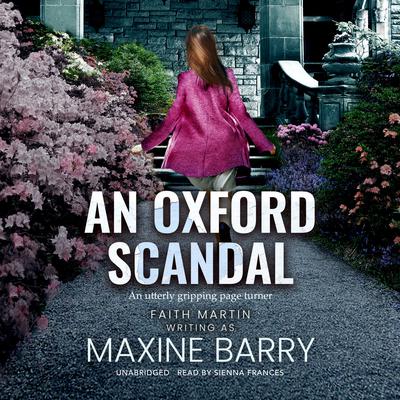 An Oxford Scandal by Maxine Barry audiobook