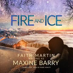 Fire and Ice by Maxine Barry audiobook