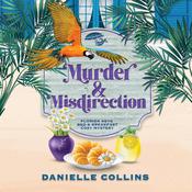 Murder and Misdirection by  Danielle Collins audiobook