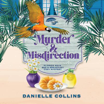 Murder and Misdirection by Danielle Collins audiobook